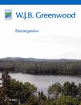 W. J. B. Greenwood : état de gestion [2009]