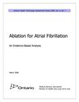 Ablation for atrial fibrillation : an evidence-based analysis [2006]