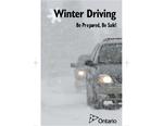 Winter driving : be prepared, be safe! [2009]