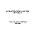 Community mental health programs operating plan review 2001-2002