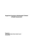 Supportive housing in Northwestern Ontario / a needs assessment [2004]