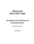 Primary health care / Southeastern Ontario communities ; South Fronterac [2004]