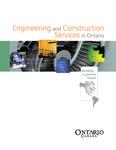 Engineering and construction services in Ontario : building a greener future [2010]