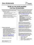 Guide sur les droits payables à la Cour divisionnaire[ressource électronique] [2010]