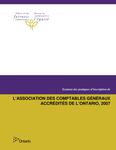 Examen des pratiques d'inscription de l'Association des comptables généraux accrédités de l'Ontario, 2007[ressource électronique] [2008]