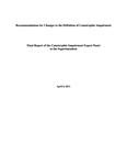 Recommendations for changes to the definition of catastrophic impairment : final report of the Catastrophic Impairment Expert Panel to the Superintendent [2011]