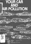 Your car and air pollution [1982]