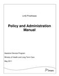 Limb prostheses policy and administration manual [2011]