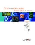 OEM and aftermarket auto parts in Ontario : innovation for the world [2010]