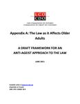 A draft framework for an anti-ageist approach to the law : the law as it affects older adults [2011]