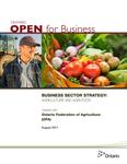 Business sector strategy : agriculture and agri-food /created with Ontario Federation of Agriculture (OFA) [2011]