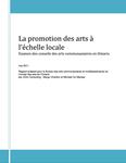 La promotion des arts à l'échelle locale[ressource électronique] : examen des conseils des arts communautaires en Ontario /rapport préparé pour le Bureau des arts communautaires et multidisciplinaires du Conseil des arts de l'Ontario par mDm Consulting : Margo Charlton et Michael Du Maresq [2011]