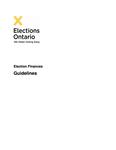 Election finances : guidelines /Elections Ontario [2011]
