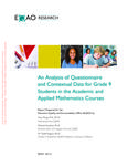 An analysis of questionnaire and contextual data for grade 9 students in the academic and applied mathematics courses /report prepared for the Education Quality (EQAO) and Accountability Office by Xiao Pang, Michael Kozlow, W. Todd Rogers [2012]