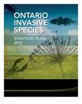 Ontario invasive species strategic plan [2012]