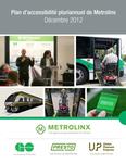 Plan d'accessibilité pluriannuel de Metrolinx[ressource électronique] [2012]