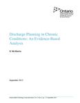 Discharge planning in chronic conditions : an evidence-based analysis /K. McMartin [2013]