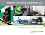 Metrolinx accessibility status report : 2013 : creating regional transit opportunities for everyone