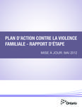 Plan d'action contre la violence familiale[ressource électronique] : rapport d'étape [2012]