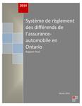 Système de règlement des différends de l'assurance-automobile en Ontario : rapport finale [2013]
