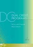 Dual credits program : policy and program requirements [2013]