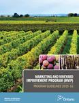 Marketing And Vineyard Improvement Program (MVIP) : Program Guidelines 2015-16