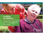Looking for Balance : Antipsychotic medication use in Ontario long-term care homes [2015]
