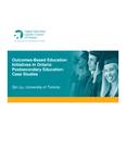 Outcomes-Based Education Initiatives in Ontario Postsecondary Education : Case Studies /Qin Liu [2015]