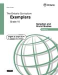 The Ontario curriculum : exemplars, grade 10 : Canadian and world studies : history, 2002 : samples of student work : a resource for teachers