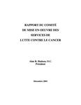 Rapport du Comité de mise en oeuvre des services de lutte contre le cancer[ressource électronique] [2001]