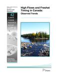 High Flows and Freshet Timing in Canada : Observed Trends /Nicholas E. Jones, Ian C. Petreman, and Bastian J. Schmidt [2015]