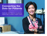 Connecting the Dots for Patients : Family Doctors' Views on Coordinating Patient Care in Ontario's Health System [2016]