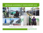 Metrolinx Accessibility Status Report : 2016 : Creating Regional Transit Opportunities for Everyone [2017]