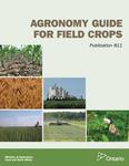 Agronomy Guide For Field Crops /[editor: Christine Brown; co-editors: Joanna Follings, Meghan Moran and Ben Rosser] [2017]