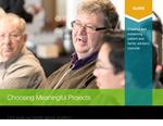 Choosing Meaningful Projects : Creating and sustaining patient and family advisory councils : guides for common challenges [2016]