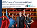 Skilled workers' impressions of the arts /submitted by Nano to Business for the Arts [2016]