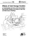 Effects of cold storage duration on carbohydrate and amino acid concentrations, root growth potential and growth of jack pine and black spruce seedlings /by Y. T. Kim . . . [et al. ] [1997]