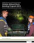 Ontario Airboat Duck Banding Program 2015 /Natalie Pulham, Tore Buchanan, Matt Purvis, Chris Davies, Kim Bennett, Steve Bennett, and Amanda Palahnuk [2016]