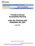 A guide to annual accessibility planning under the Ontarians with Disabilities Act, 2001 [2002]