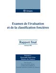 Examen de l'évaluation et de la classification foncières : rapport final : présenté à L'honorable Janet Ecker, Ministre des Finances ; présenté par Marcel Beaubien [2002]