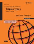 Le curriculum de l'Ontario : copies types de 11e année : éducation artistique : arts visuels, 2003 : exemples de travaux d'élèves : document d'appui