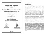 Inspection reports and the Municipal Freedom of Information and Protection of Privacy Act /a joint project of the town of Newmarket and the Office of the Information and Privacy Commissioner/Ontario [2003]