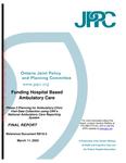 Funding hospital based ambulatory care : phase 2, planning for ambulatory clinic visit data collection using CIHI's national ambulatory care reporting system : final report [2002]