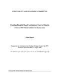 Funding hospital based ambulatory care in Ontario : a review of CIHI's national ambulatory care reporting system : final report /prepared by the Ambulatory Care Funding Working Group of the JPPC [1998]