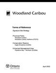 Woodland Caribou : terms of reference : Signature Site strategy [2002]