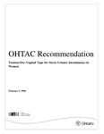 OHTAC recommendation : tension-free vaginal tape for stress urinary incontinence in women [2004]