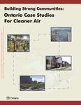 Building strong communities : Ontario case studies for cleaner air [2004]