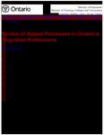 Review of appeal processes in Ontario's regulated professions : fact sheet [2004]