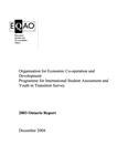 Organisation for Economic Co-operation and Development Programme for International Student Assessment and Youth in Transition Survey : 2003 Ontario report [2004]