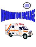 Ambulance Equipment &amp; Supplies Review Committee : information package [2000]